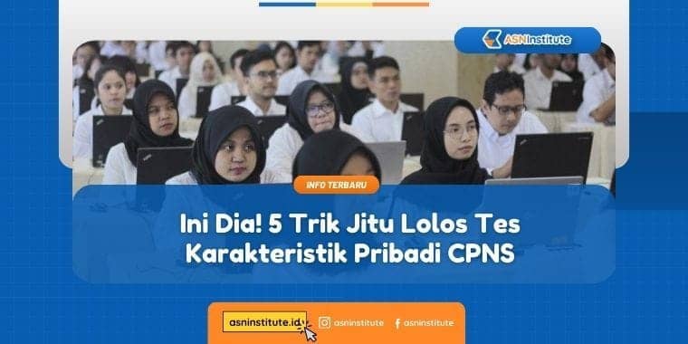 tes karakteristik pribadi cpns