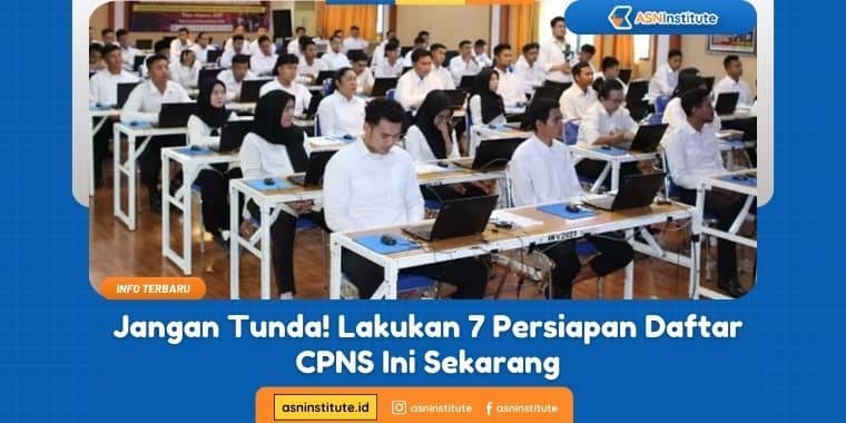persiapan daftar cpns