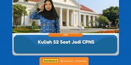 Apakah CPNS Bisa Sambil Kuliah S2? Aturan & Mekanisme Tugas Belajar