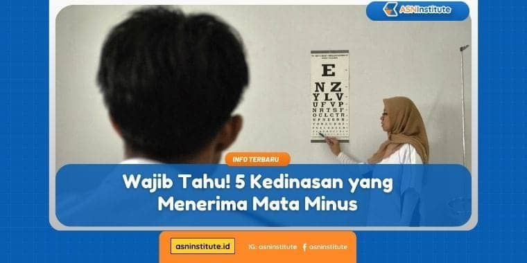 kedinasan yang menerima mata minus
