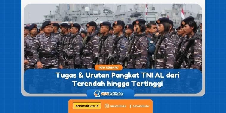 Urutan Pangkat TNI AL dari Terendah hingga Tertinggi Beserta Tugasnya