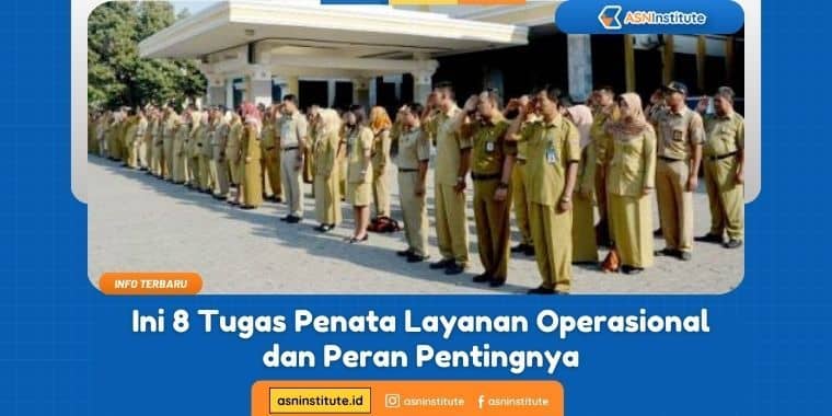tugas penata layanan operasional