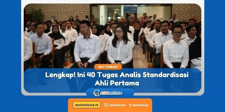 Tugas Analis Standardisasi Ahli Pertama