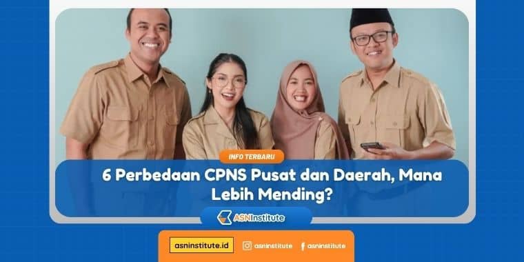 perbedaan cpns pusat dan daerah