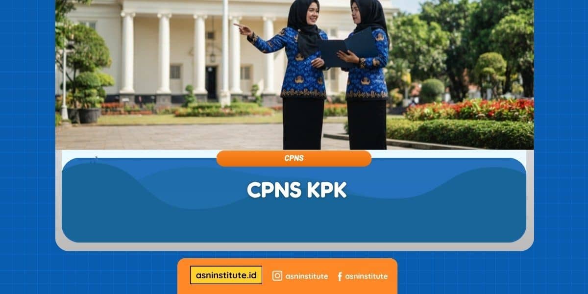 Banner CPNS KPK - ASN Institute