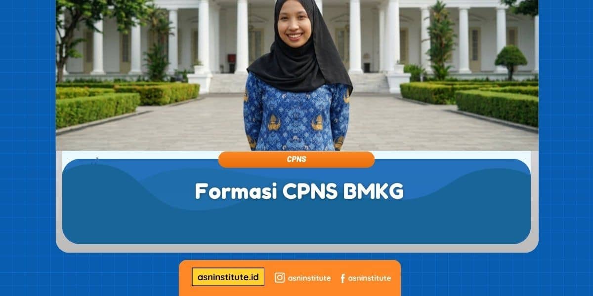 Banner Formasi CPNS BMKG - ASN Institute