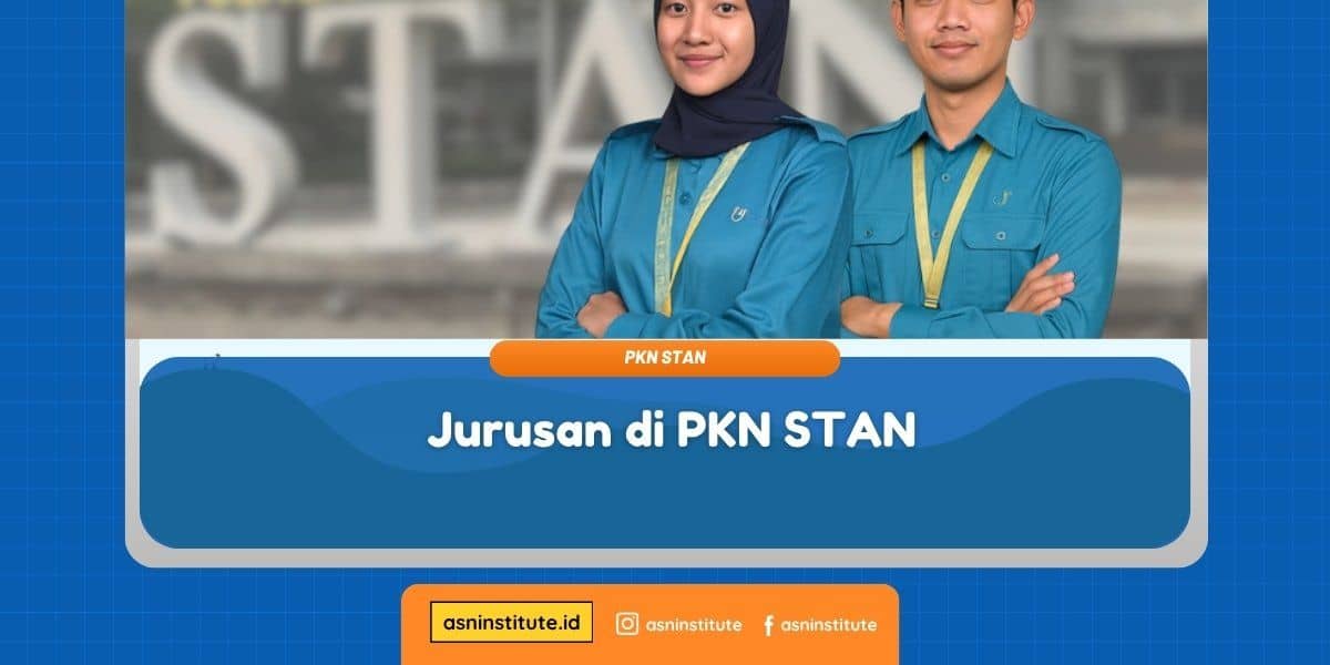 Banner Jurusan di PKN STAN - ASN Institute