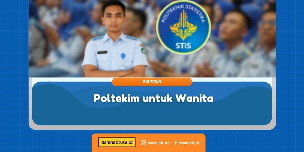 Poltekim untuk Wanita: Syarat, Peluang & Panduan Lengkap