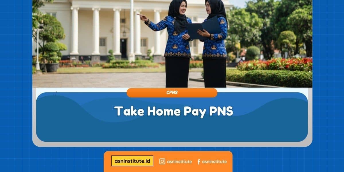 Banner Take Home Pay PNS - ASN Institute