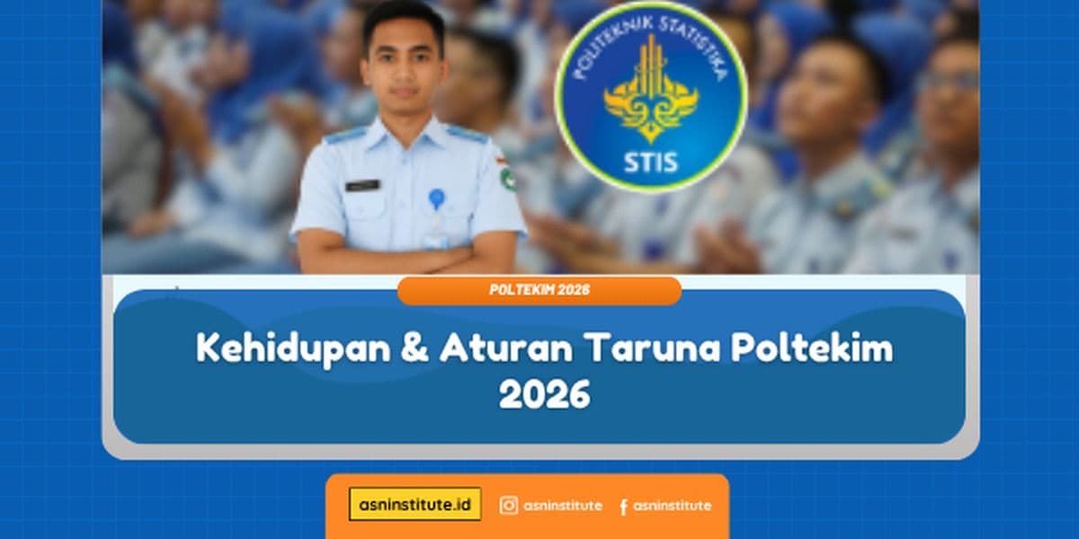 Kehidupan Asrama dan Kegiatan Taruna Poltekim 2026 ASN Institute