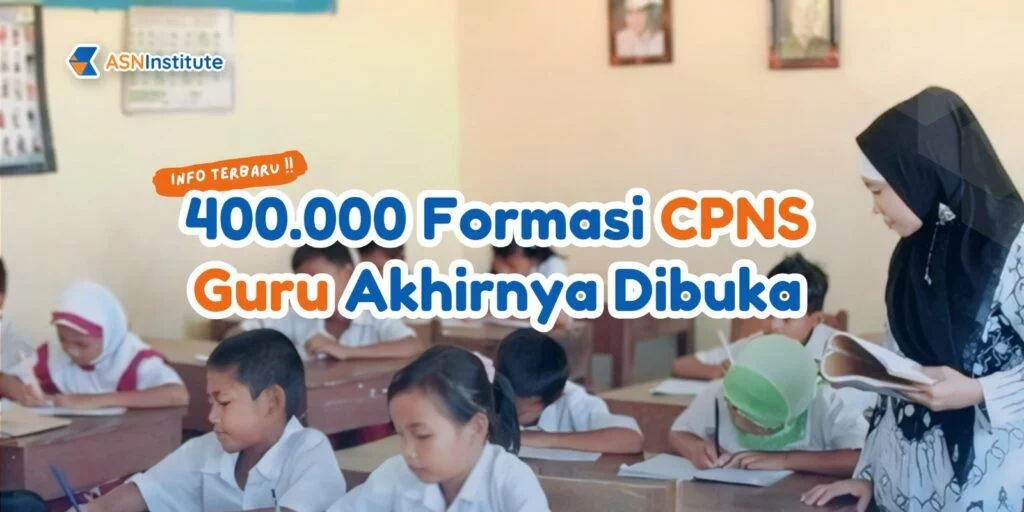 Resmi! 400.000 Formasi CPNS Guru Telah Dibuka Tahun Ini 2 cpns guru