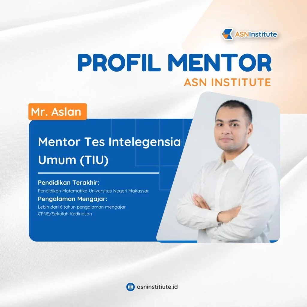 7 Cara Ampuh Belajar TIU di ASN Institute 8 mentor1