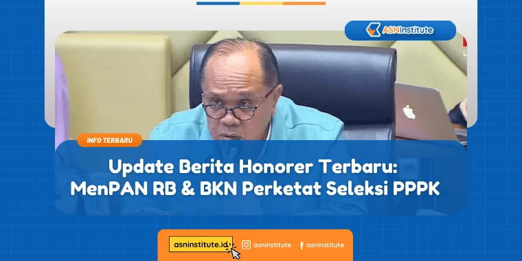 Berita Honorer Terbaru 2024: BKN Akan Berantas Mafia Honorer 1 berita honorer