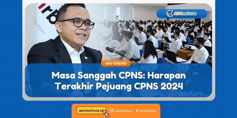 7 Tips Jitu Gunakan Masa Sanggah CPNS Agar Peluang Lulus Terbuka Lebar 8 masa sanggah cpns