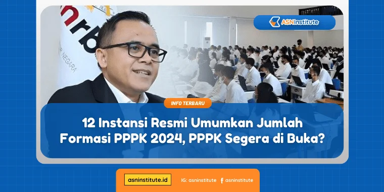 Jumlah Formasi PPPK 2024 Telah Resmi Diumumkan, Cek Sekarang! 3 formasi pppk