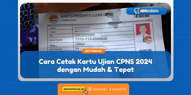 Panduan Cepat Cetak Kartu Ujian CPNS 2024 Tanpa Ribet & Pasti Berhasil 1 kartu ujian cpns