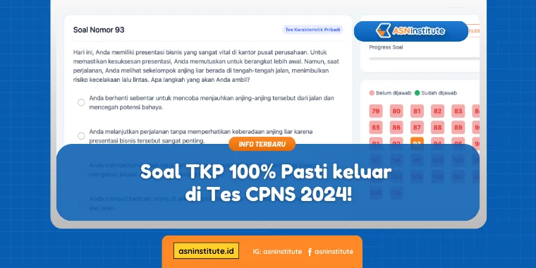 Soal TKP 100% Pasti keluar di Tes CPNS 2024! 1 soal tkp