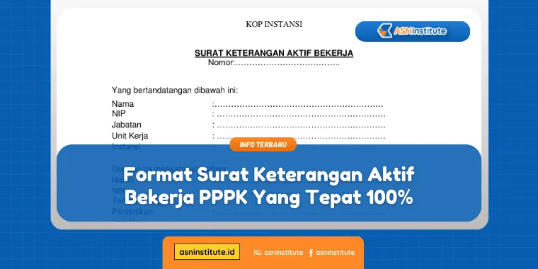 Format Surat Keterangan Aktif Bekerja PPPK Yang Tepat 100% 1 surat keterangan aktif bekerja