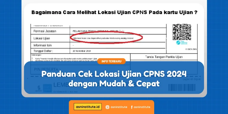 Panduan Cek Lokasi Ujian CPNS 2024 dengan Mudah & Cepat 1 lokasi ujian cpns 2024