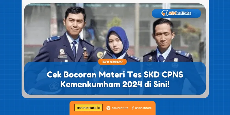Cek Bocoran Materi Tes SKD CPNS Kemenkumham 2024 di Sini! 2 tes skd cpns kemenkumham