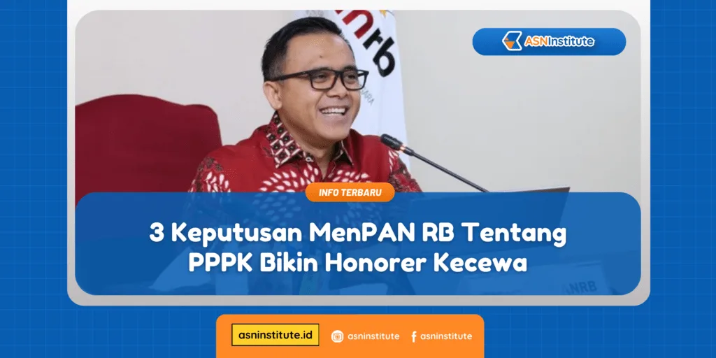  Update! 3 Keputusan MenPAN RB Tentang PPPK Ini Bikin Honorer Merasa Kecewa 2 menpan rb tentang pppk