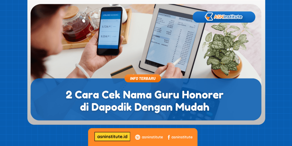 cara cek nama guru honorer di dapodik