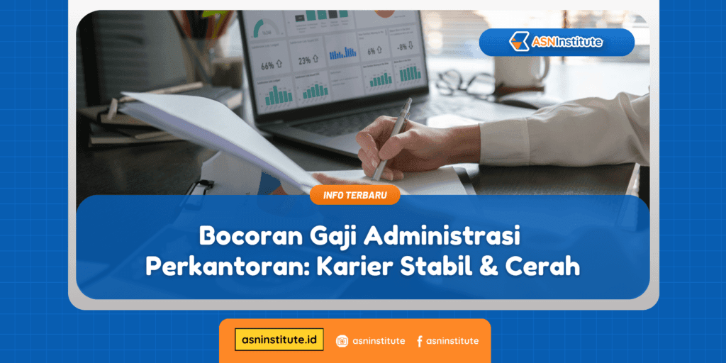 Bocoran Gaji Administrasi Perkantoran: Karier Stabil & Cerah 3 administrasi perkantoran