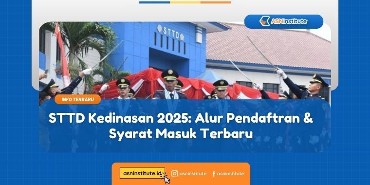 STTD Kedinasan 2025: Alur Pendaftran & Syarat Masuk Terbaru 2 sttd kedinasan