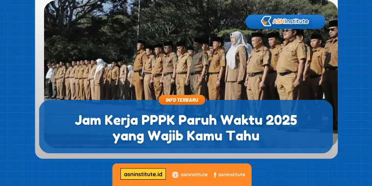 Jam Kerja PPPK Paruh Waktu 2025 yang wajib kamu tahu 9 jam kerja pppk paruh waktu