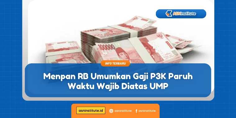 Menpan RB Umumkan Gaji P3K Paruh Waktu Wajib Diatas UMP! 8 gaji p3k paruh waktu