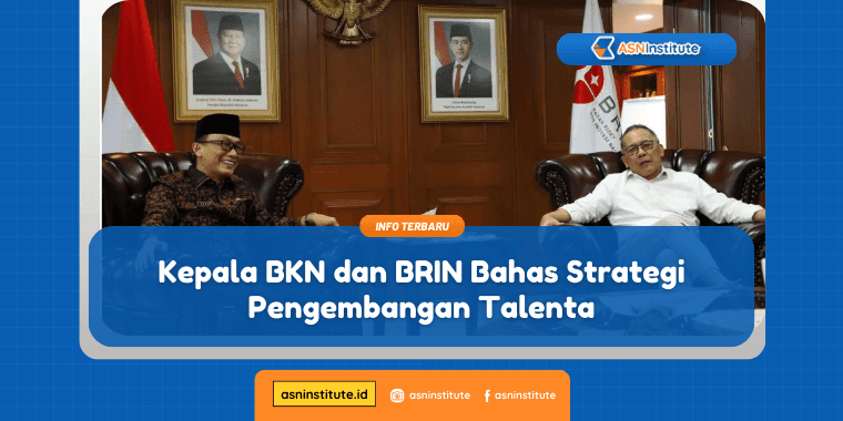 Kepala BKN & BRIN Bahas 5 Strategi Pengembangan Talenta 3 kepala bkn