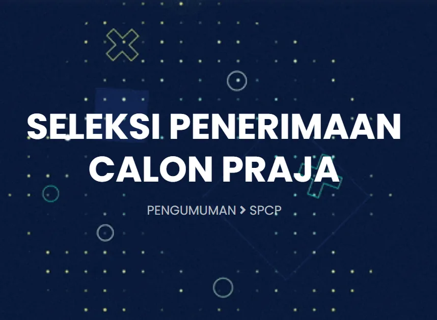 Info Penting! Pendaftaran SPCP IPDN 2025 Segera Dibuka! 1 spcp ipdn