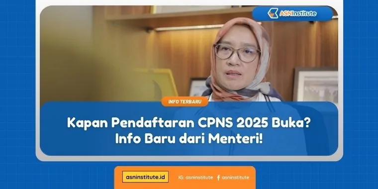 Update Jadwal Kapan Pendaftaran CPNS 2025: Simak Bocoran Terbaru dari Menteri 1 kapan pendaftaran cpns