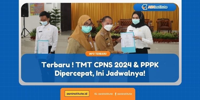 Terbaru ! TMT CPNS 2024 & PPPK Dipercepat, Ini Jadwalnya! 1 tmt cpns