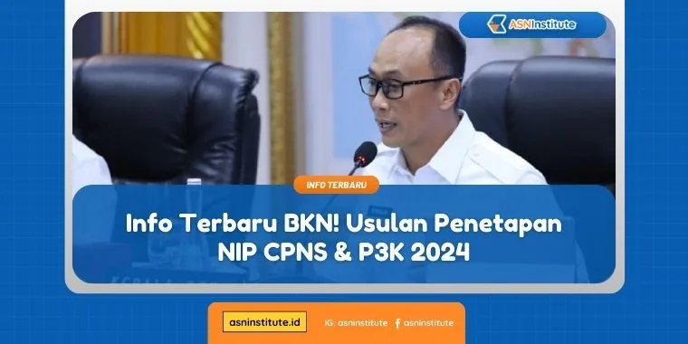 Simak Batas Waktu & Alur Usulan Penetapan NIP yang Dirilis BKN 2024 5 usulan penetapan nip