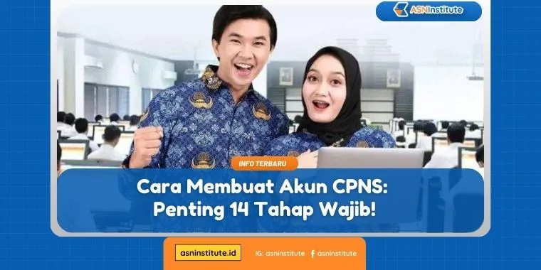 14 Tahap Cara Membuat Akun CPNS 1 cara membuat akun cpns