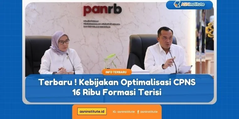 Cek Segera! Kebijakan Optimalisasi CPNS 16 Ribu Formasi Resmi Terisi 1 kebijakan optimalisasi cpns
