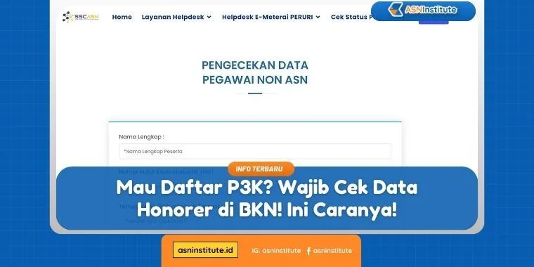 Panduan Wajib P3K: Cek Data Honorer di BKN Dengan Mudah Melalui Cara Ini! 1 cek data honorer di bkn