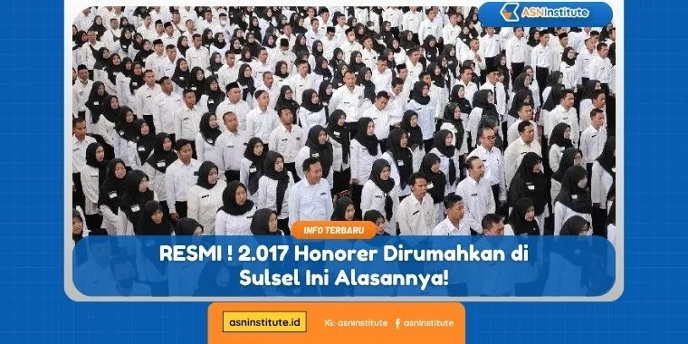 Terbaru: Penyebab 2.017 Honorer Dirumahkan di Provinsi Sulsel 6 honorer dirumahkan