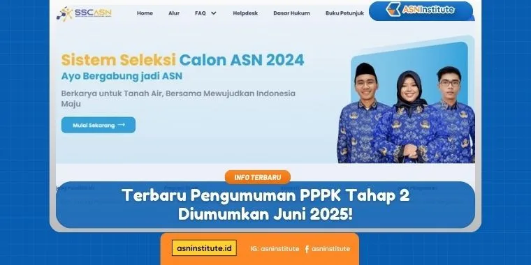 Terbaru Pengumuman PPPK Tahap 2 Diumumkan Juni 2025! 1 info pengumuman pppk tahap 2