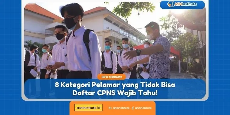 8 Kategori Pelamar yang Tidak Bisa Daftar CPNS Wajib Tahu! 1 tidak bisa daftar cpns