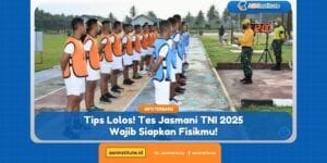 Info CPNS, PPPK, Sekolah Kedinasan 5 tes jasmani tni