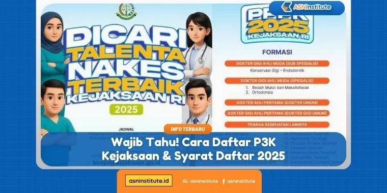 Panduan Wajib! Daftar P3K Kejaksaan & Syarat Daftar 2025 14 p3k kejaksaan