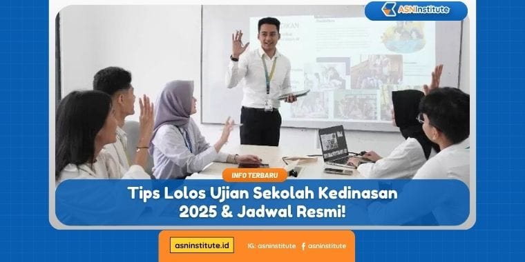ujian sekolah kedinasan