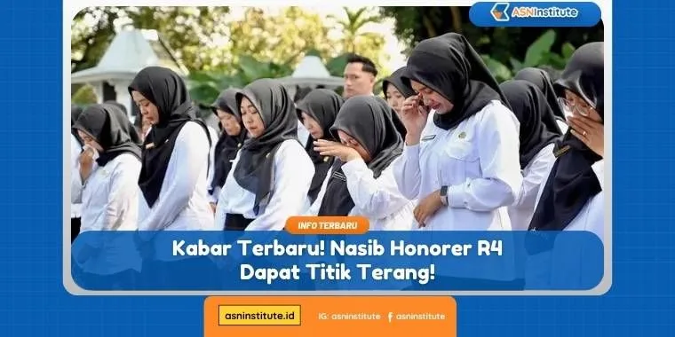 Penantian Berakhir! Honorer R4 Akhirnya Mendapatkan Kabar Positif 1 honorer r4