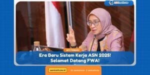 Info CPNS, PPPK, Sekolah Kedinasan 4 sistem kerja asn