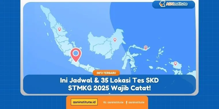 Ini Jadwal dan 35 Lokasi Tes SKD STMKG 2025 Wajib Catat! 6 tes skd stmkg
