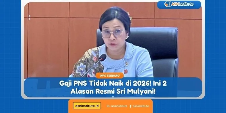 Sri Mulyani Beberkan 2 Alasan Gaji PNS Tidak Naik di Tahun 2026 1 gaji pns tidak naik
