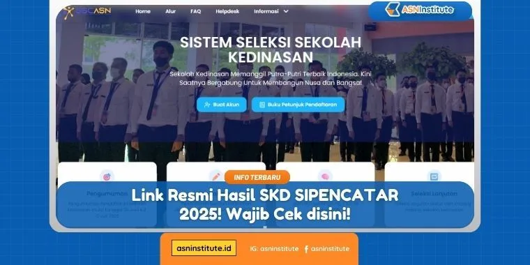 Hasil SKD SIPENCATAR 2025: Cek Link Pengumuman Resmi Disini 10 skd sipencatar