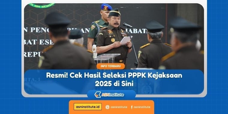 hasil seleksi pppk kejaksaan